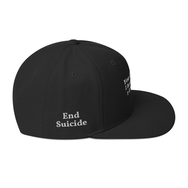 End Suicide Snapback Hat (These are print to order please allow at least 5 weeks)